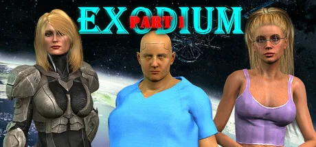 EXODIUM Part 1