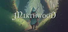 Mirthwood