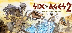 Six Ages 2: Lights Going Out