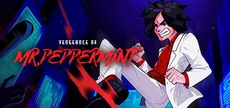 Vengeance of Mr. Peppermint
