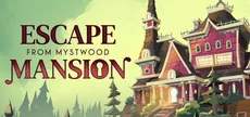 Escape From Mystwood Mansion