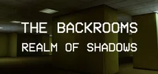 Backrooms: Realm of Shadows