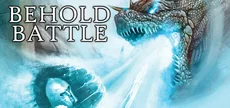 Behold Battle