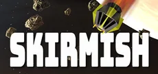 SKIRMISH