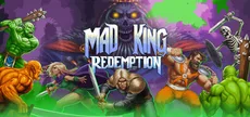 Mad King Redemption