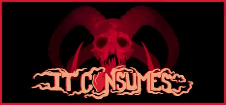 It Consumes
