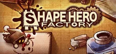 ShapeHero Factory