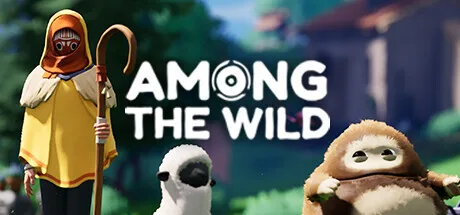 AMONG THE WILD