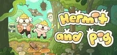 Hermit and Pig