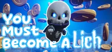 You Must Become A Lich