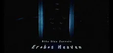 Bite Size Terrors: Erobos Heaven
