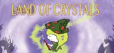 Land of Crystals