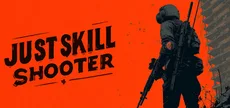 Just Skill Shooter
