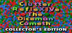 Clutter RefleXIVe: The Diceman Cometh - Collector's Edition