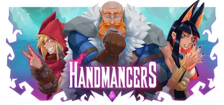 Handmancers