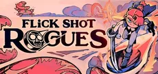 Flick Shot Rogues