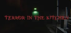 Terror in the Kitchen