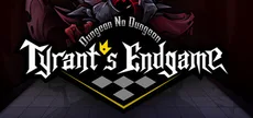 Dungeon No Dungeon: Игра заканчивается для тирана