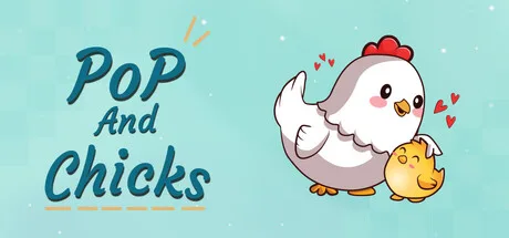Pop and Chicks