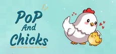 Pop and Chicks