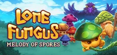 Lone Fungus: Melody of Spores