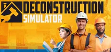 Deconstruction Simulator