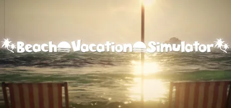 Beach Vacation Simulator