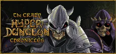 The Crazy Hyper-Dungeon Chronicles