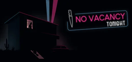 No Vacancy Tonight