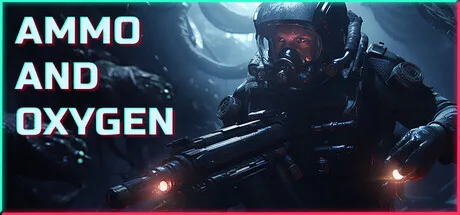 Ammo and Oxygen