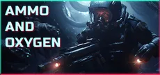 Ammo and Oxygen