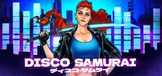Disco Samurai