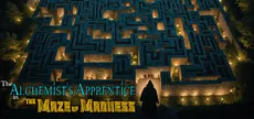 The Alchemist's Apprentice in the Maze of Madness