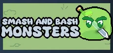 Smash and Bash Monsters
