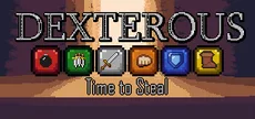 Dexterous: Time to Steal