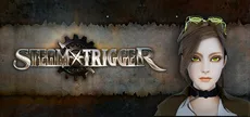 STEAM TRIGGER