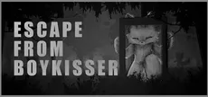 ESCAPE FROM BOYKISSER