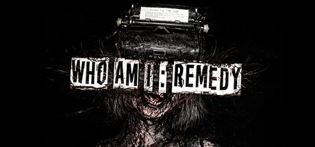 Who am I: Remedy