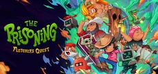 The Prisoning: Fletcher's Quest