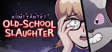 Kumitantei: Old-School Slaughter