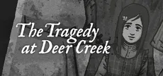 The Tragedy at Deer Creek