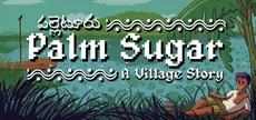 Palm Sugar: A Village Story