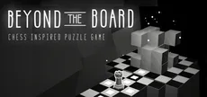 Beyond The Board