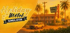Holiday Motel Simulator