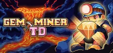 Gem Miner TD
