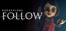 BrokenLore: FOLLOW