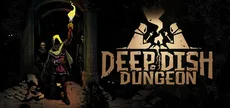 Deep Dish Dungeon