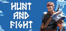 Hunt and Fight