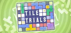 Tile Trials
