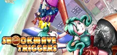SHOCKWAVE TRIGGERS